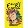 Poppers F**k the Unicorn Original 25ml
